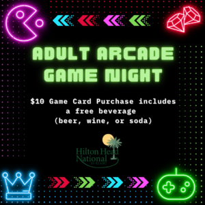 adult arcade night Hilton Head National RV Resort